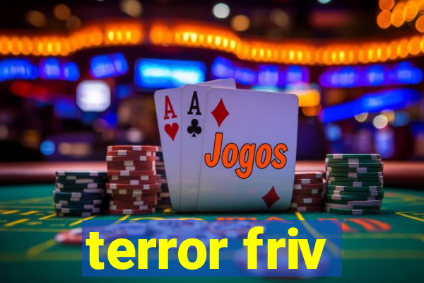 terror friv